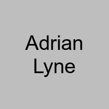 Adrian Lyne