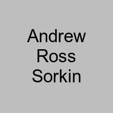 Andrew Ross Sorkin
