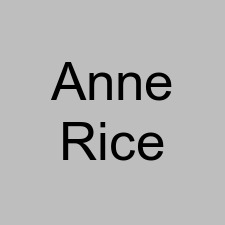 Anne Rice