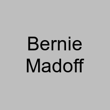 Bernie Madoff