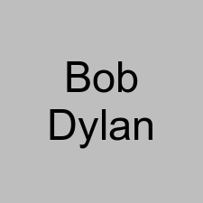Bob Dylan