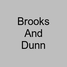 Brooks And Dunn
