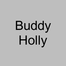 Buddy Holly