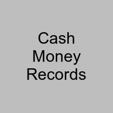 Cash Money Records