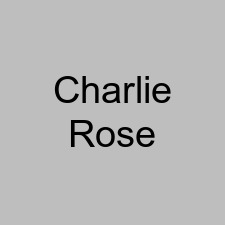 Charlie Rose