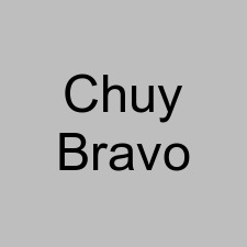 Chuy Bravo