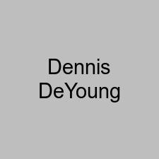 Dennis DeYoung