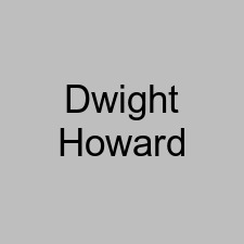 Dwight Howard