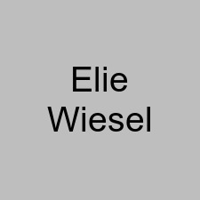 Elie Wiesel