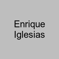 Enrique Iglesias