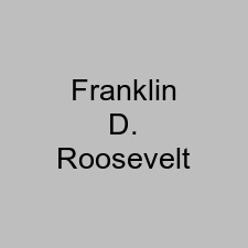 Franklin D. Roosevelt