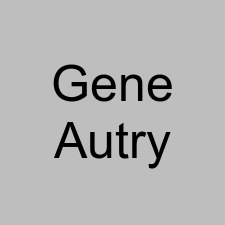 Gene Autry