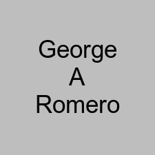 George A Romero