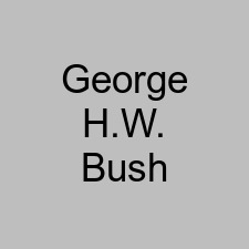 George H.W. Bush