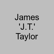 James 'J.T.' Taylor