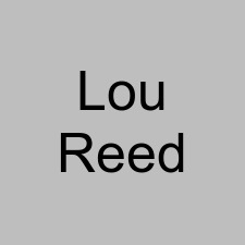 Lou Reed