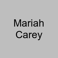 Mariah Carey