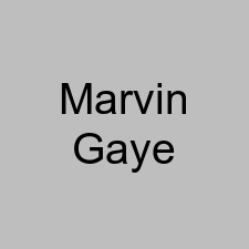 Marvin Gaye