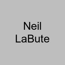 Neil LaBute