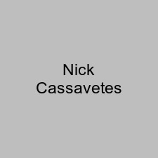 Nick Cassavetes