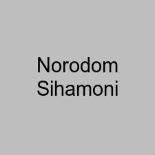 Norodom Sihamoni