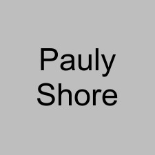 Pauly Shore