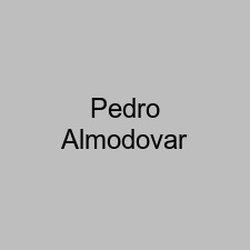 Pedro Almodovar
