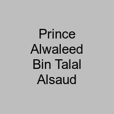 Prince Alwaleed Bin Talal Alsaud