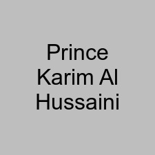 Prince Karim Al Hussaini