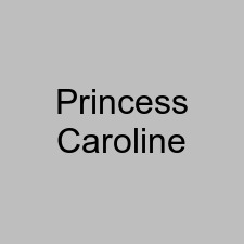 Princess Caroline