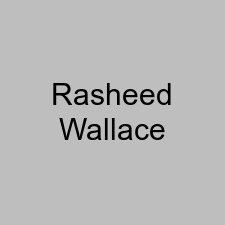 Rasheed Wallace