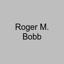 Roger M. Bobb