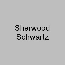 Sherwood Schwartz