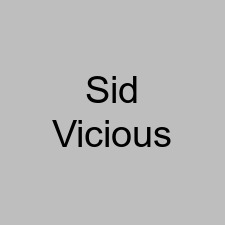 Sid Vicious