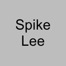 Spike Lee