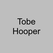 Tobe Hooper