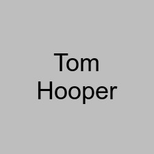 Tom Hooper