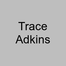Trace Adkins