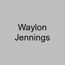Waylon Jennings