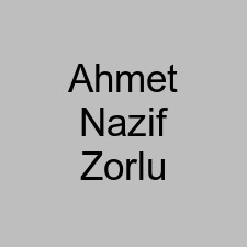 Ahmet Nazif Zorlu