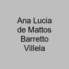 Ana Lucia de Mattos Barretto Villela