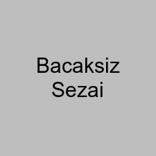 Bacaksiz Sezai