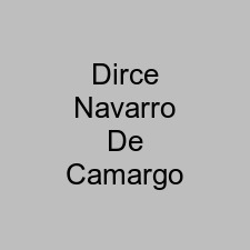 Dirce Navarro De Camargo