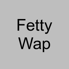 Fetty Wap
