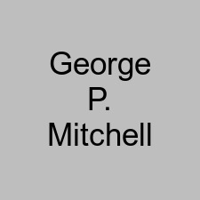 George P. Mitchell