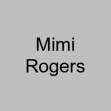 Mimi Rogers