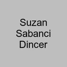 Suzan Sabanci Dincer