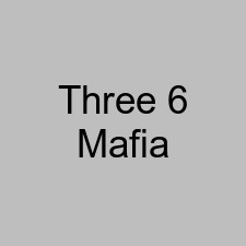 Three 6 Mafia