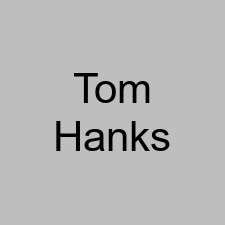 Tom Hanks